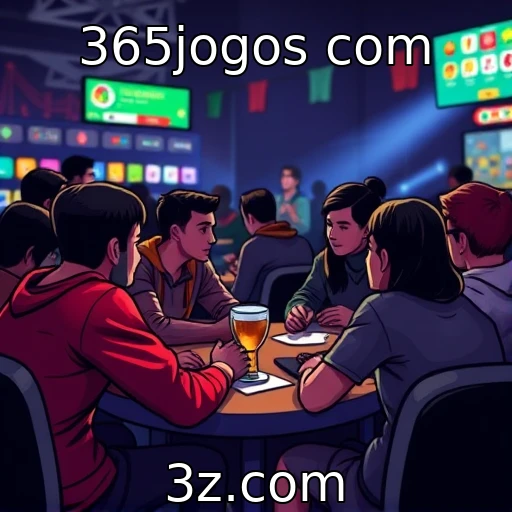 Fortalecimento das comunidades de jogadores e cultura de apostas - 365jogos com